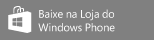 Baixe o aplicativo na loja do Windows Phone